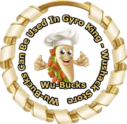 wu-buck earned points that are real money on wushack.com to purchase products in our wushack store or gyro king food truck
